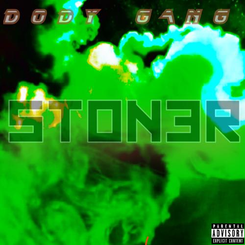 Stoner (feat. Skrilla, Bucci & Cash Dody) [Explicit]