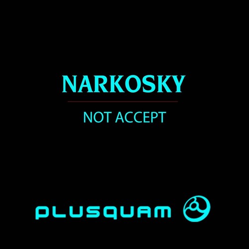 Not Accept