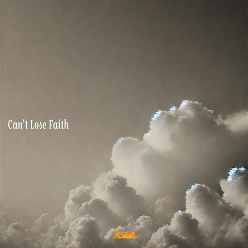 Can't Lose Faith