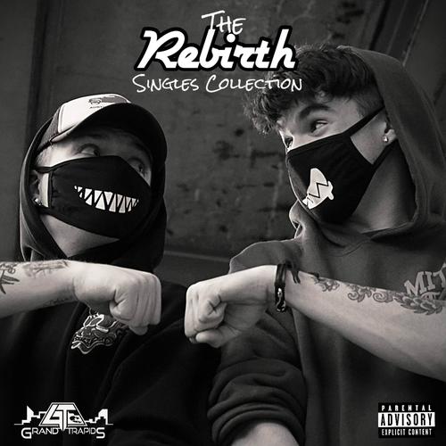 The Rebirth Singles Collection (Explicit)