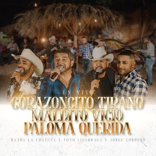 Corazoncito Tirano / Maldito Vicio / Paloma Querida (En Vivo)