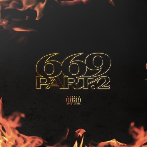 669, Pt. 2 (feat. Lyonzon) [Explicit]