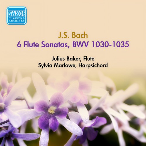 Bach, J.S.: Flute Sonatas, BWV 1030-1035 (Baker, Marlowe) [1947]
