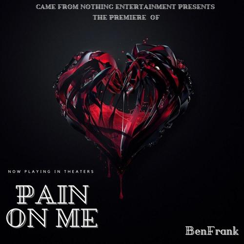 Pain On Me (Explicit)
