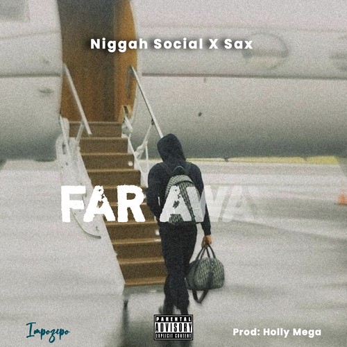Far Away (Explicit)
