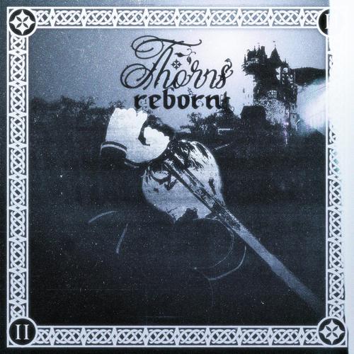 THORNS REBORN (Explicit)