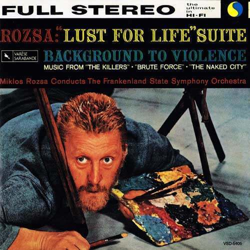 Miklós Rózsa - Lust for Life - Background to Violence Suite