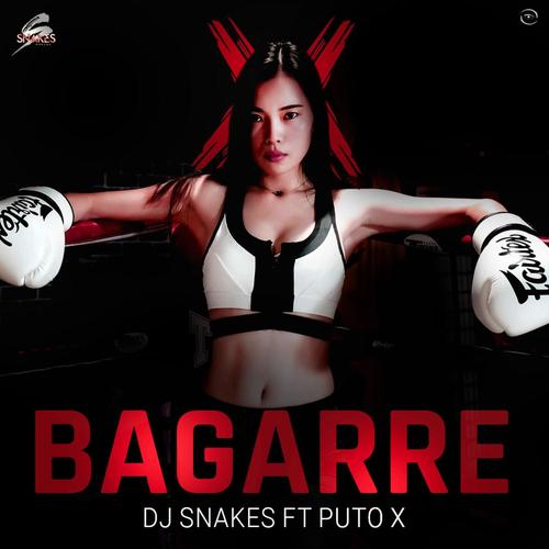 Bagarre (feat. Puto X)
