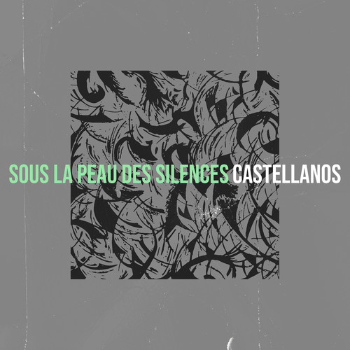 Sous la peau des silences