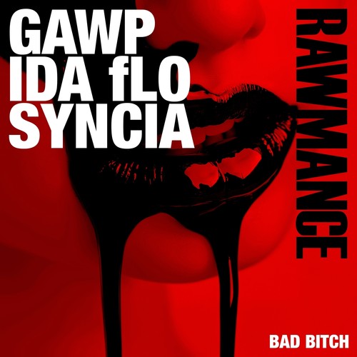 Bad ***** (Explicit)