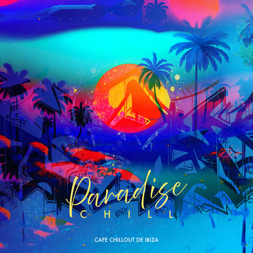 Paradise Chill