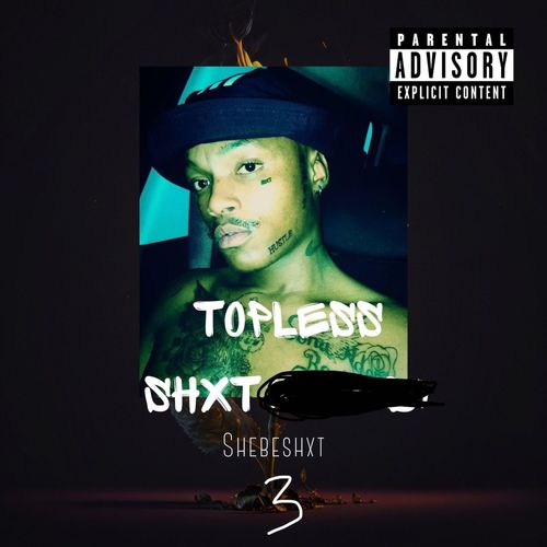 Topless Shxt 3 (Explicit)