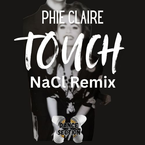 Touch (NaCL Remix)