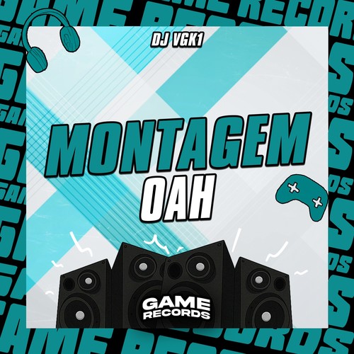 Montagem Oah (Explicit)