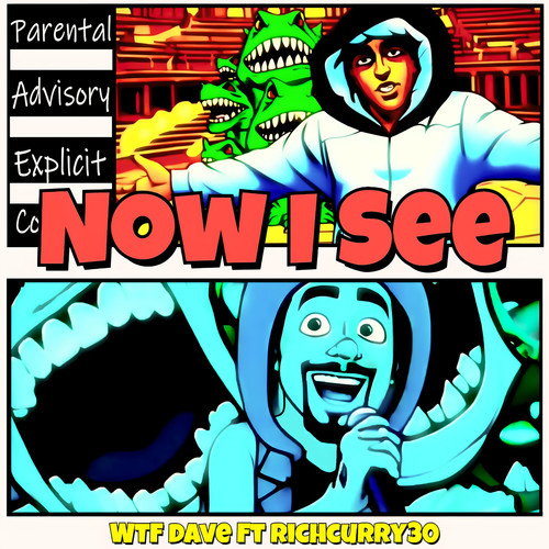 Now I See (Explicit)