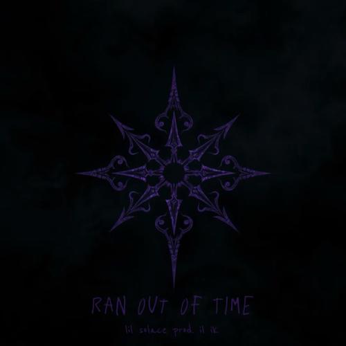 ran out of time (Explicit)