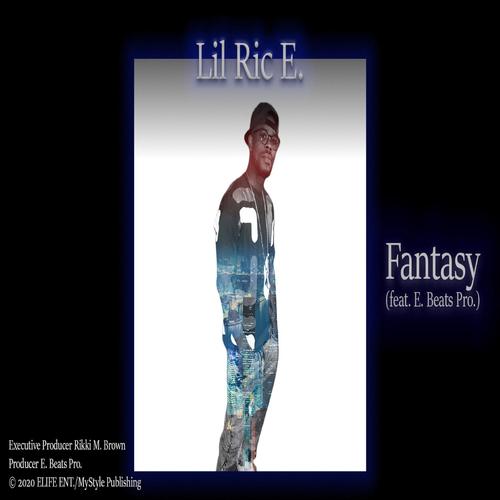 Fantasy (feat. E. Beats Pro.)