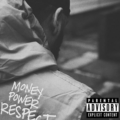 Money Power Respect (Explicit)