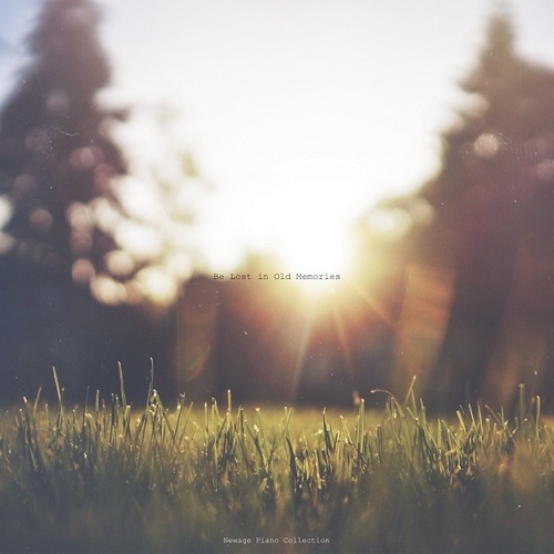 Be Lost In Old Memories