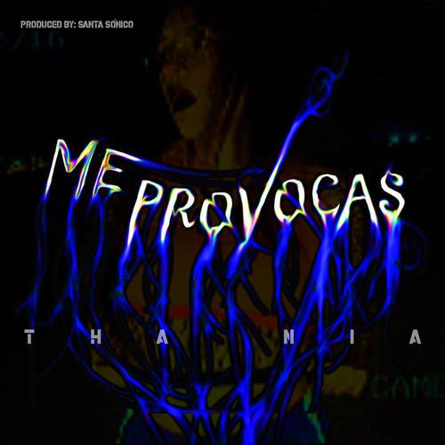 Me Provocas