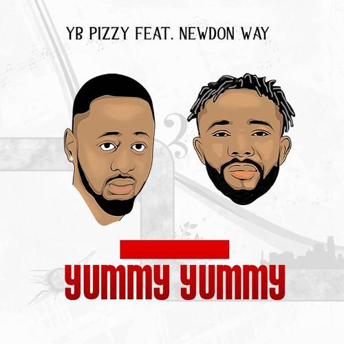 Yummy Yummy (feat. Newdon Way) [Explicit]