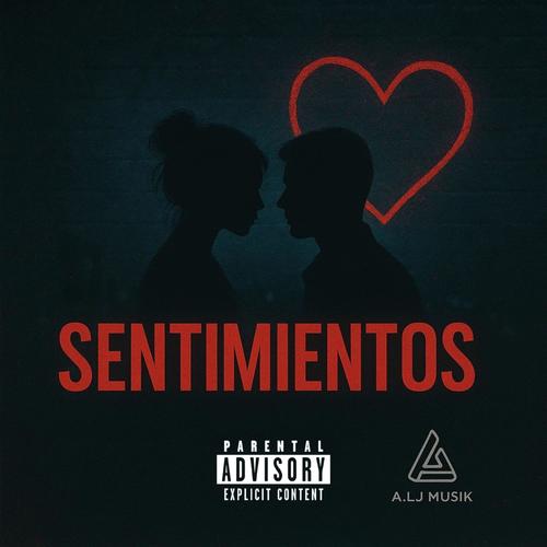 Sentimientos EP (Explicit)