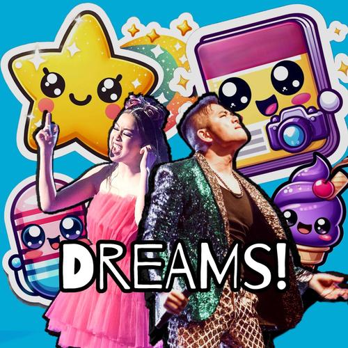 Dreams! (Deluxe)