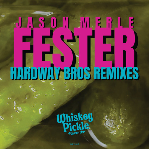 Fester (Hardway Bros Remixes)