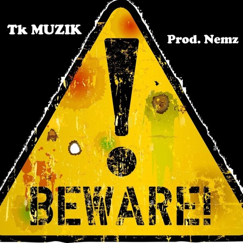 Beware (Explicit)