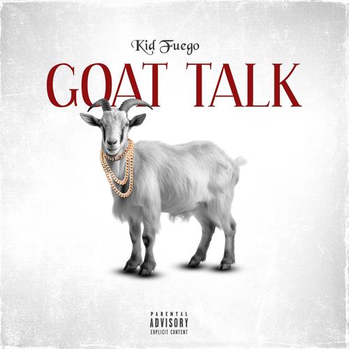 Goat Talk (Explicit)