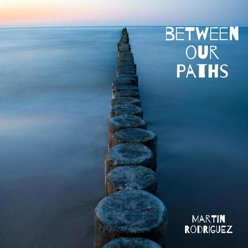Between Our Paths