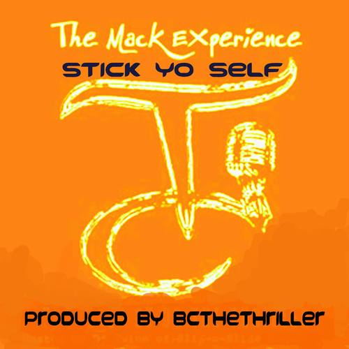 Stick Yo Self (feat. BCtheTHRILLER)