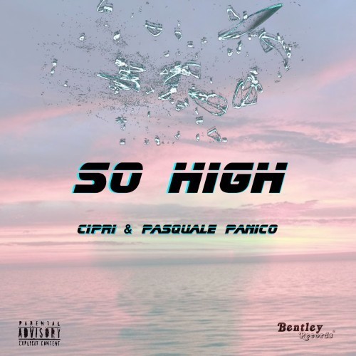 So High (Explicit)