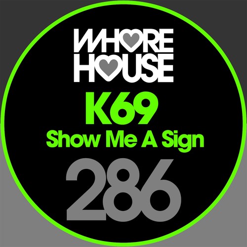 Show Me a Sign (O)
