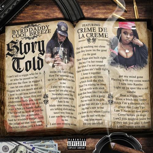 Story Told (feat. Creme Dela Creme) [Explicit]