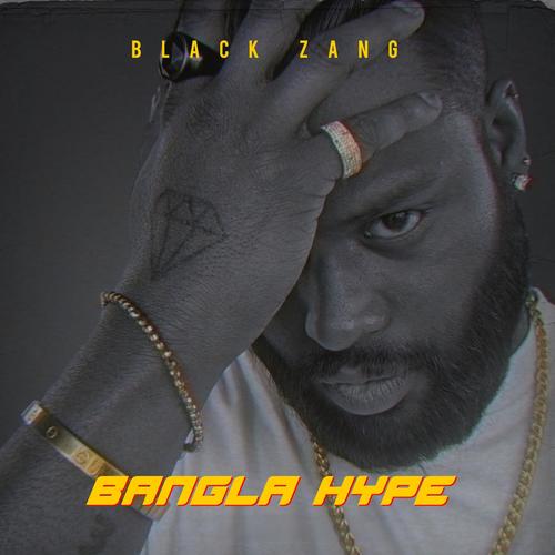 Bangla Hype (Explicit)