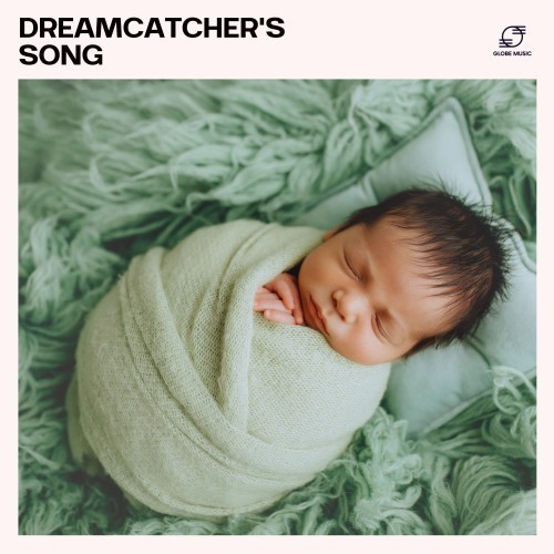 Dreamcatcher's Song