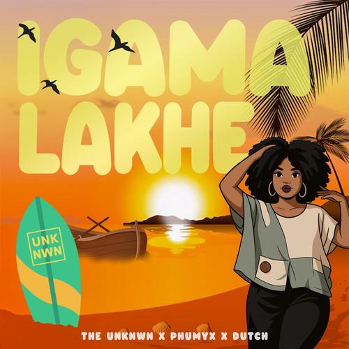 IGAMA LAKHE (feat. Phumy X & Dutch) [Radio Edit]