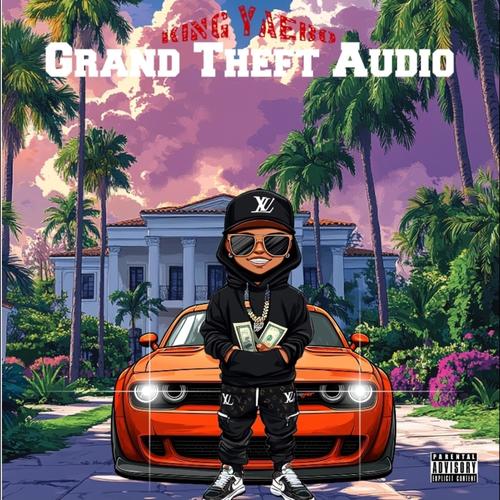 Grand Theft Audio (Explicit)