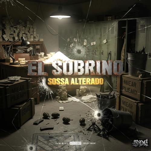 El Sobrino (Explicit)