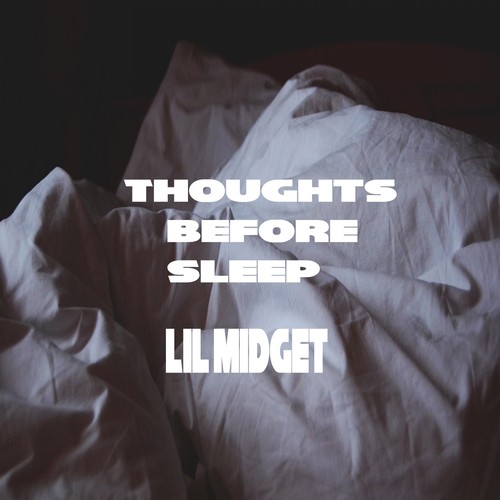 Thoughts Before Sleep (Explicit)