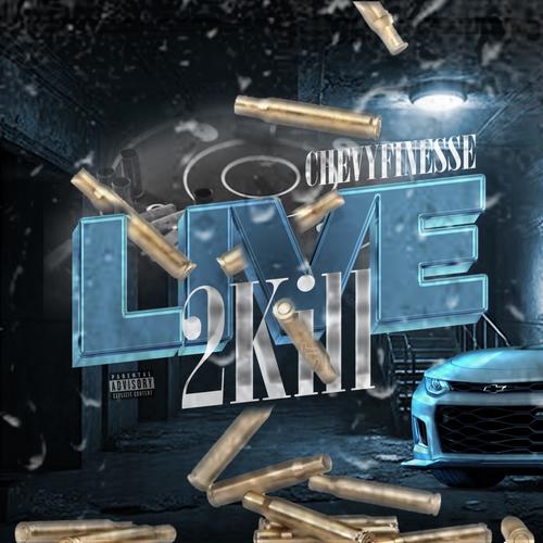 Live 2 Kill (Explicit)