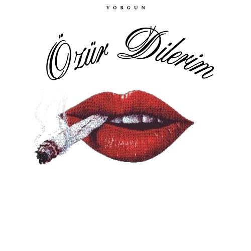 Özür Dilerim (Explicit)