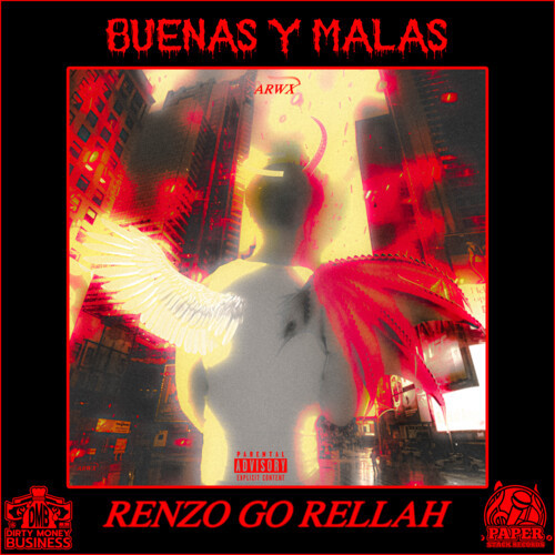 Buenas Y Malas (Explicit)