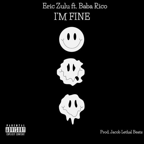 I'm Fine (feat. Baba Rico) [Explicit]