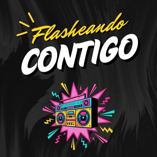 Flasheando Contigo
