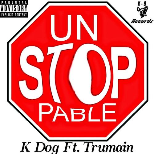 Unstoppable (feat. Trumain) [Explicit]