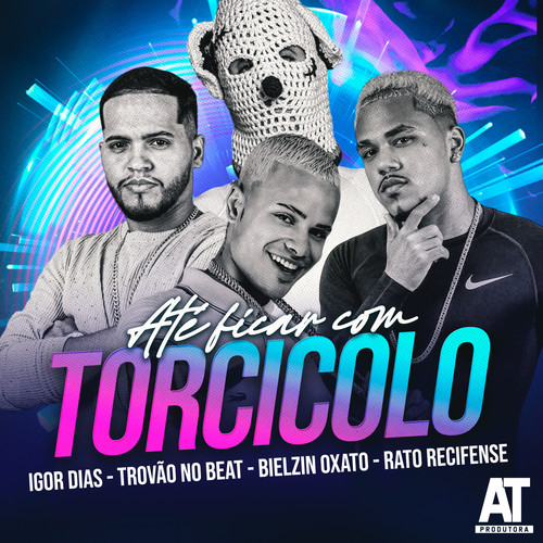 Até Ficar com Torcicolo (Explicit)