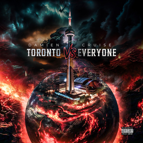 Toronto vs Everyone (Explicit)