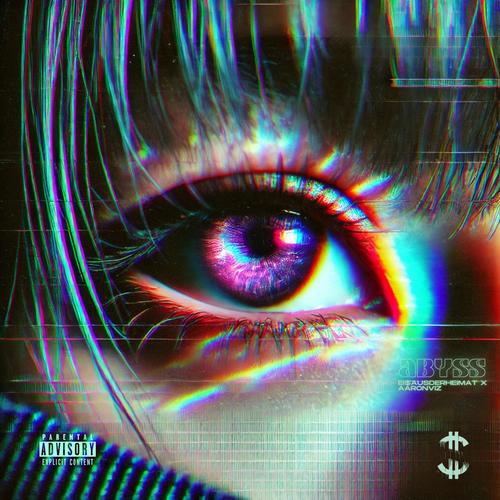 Abyss (feat. EI$AUSDERHEIMAT) [Explicit]